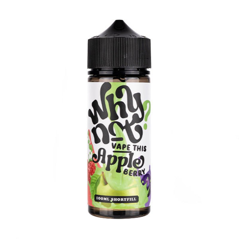 Apple Berry 100ml Shortfill E-Liquid by Why Not?